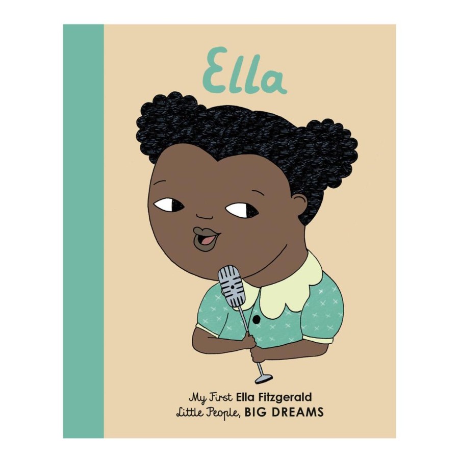 Books, Toys & Gifts Little People, Big Dreams Gifts For Newborn Babies | My First Little People, Big Dreams - Ella Fitzgerald