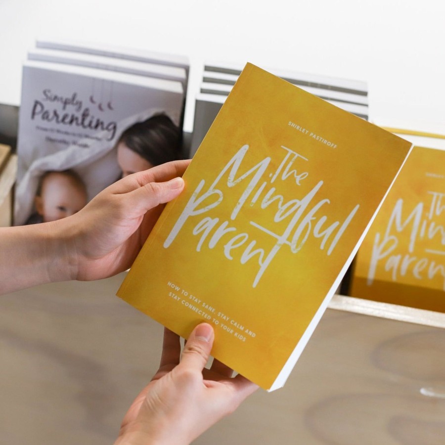 Babies Shirley Pastiroff Parenting Books | The Mindful Parent By Shirley Pastiroff