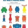 Books, Toys & Gifts Gecko Press Books For Preschoolers | Ko Wai E Huna Ana? Book (Who'S Hiding? Te Reo Maori Boardbook Edition)