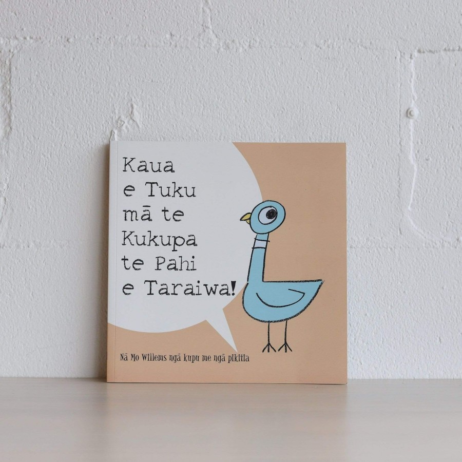 Books, Toys & Gifts Huia Something To Read | Kaua E Tuku Ma Te Kukupa Te Pahi E Taraiwa!